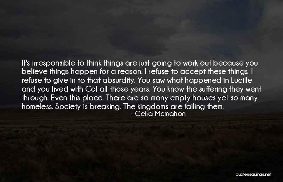 Boudiccas Tribe Quotes By Celia Mcmahon Boudiccas Tribe Quotes By Celia Mcmahon
