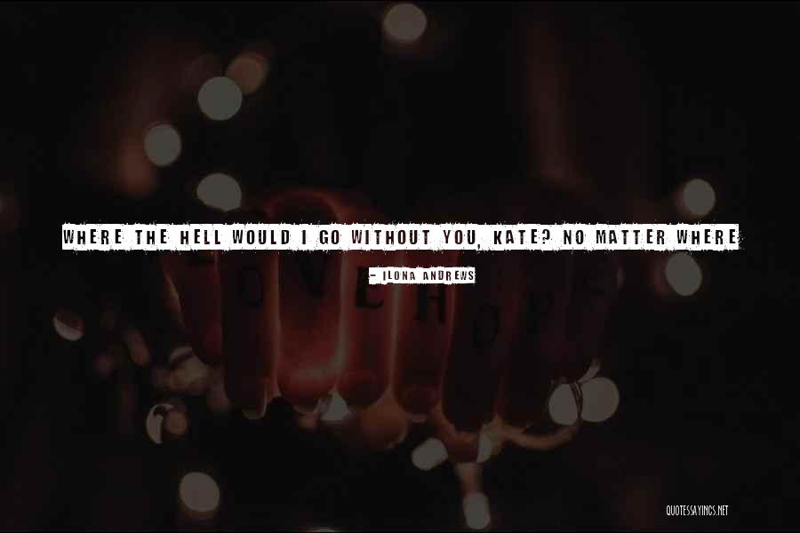 Boudier Koeller Quotes By Ilona Andrews Boudier Koeller Quotes By Ilona Andrews