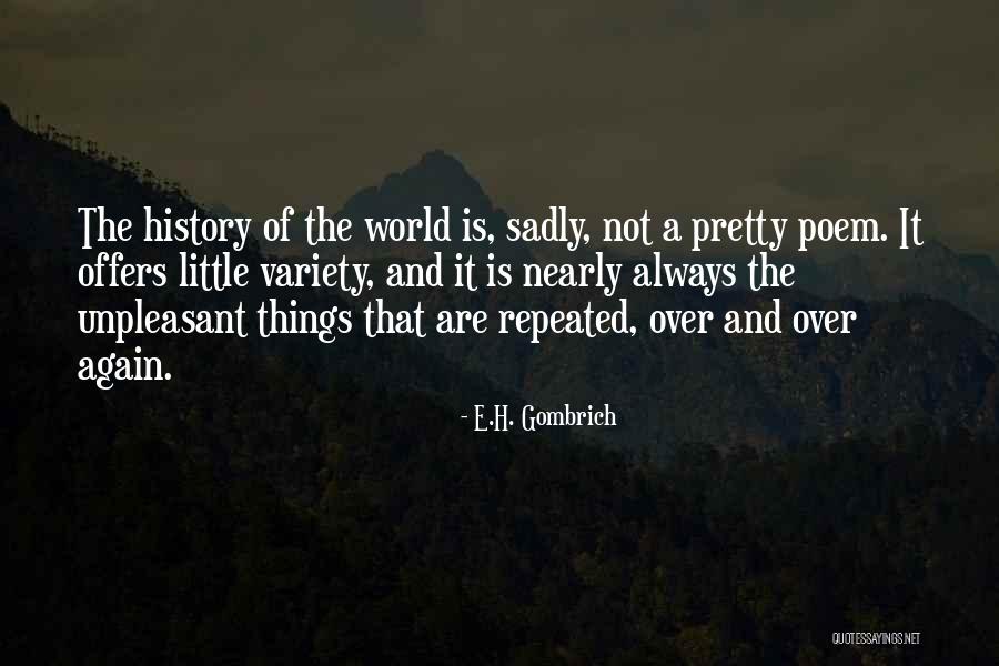 Boudier Saffron Quotes By E.H. Gombrich Boudier Saffron Quotes By E.H. Gombrich