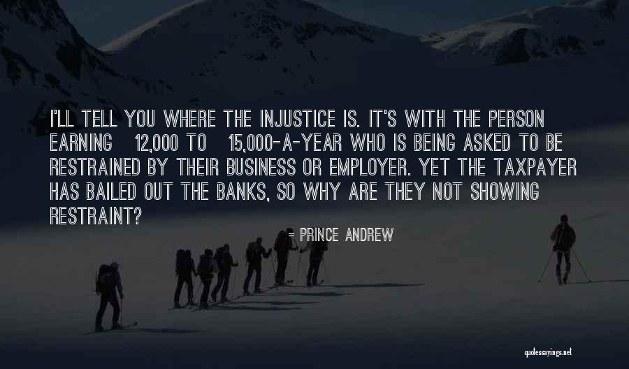 Boudin Sacramento Quotes By Prince Andrew