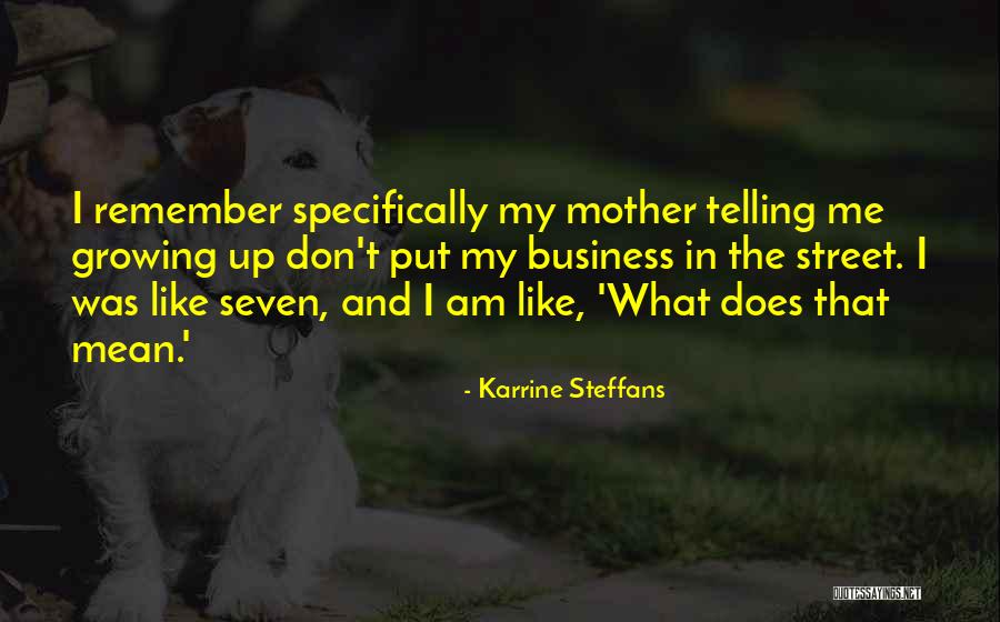 Boudina S Quotes By Karrine Steffans Boudina S Quotes By Karrine Steffans