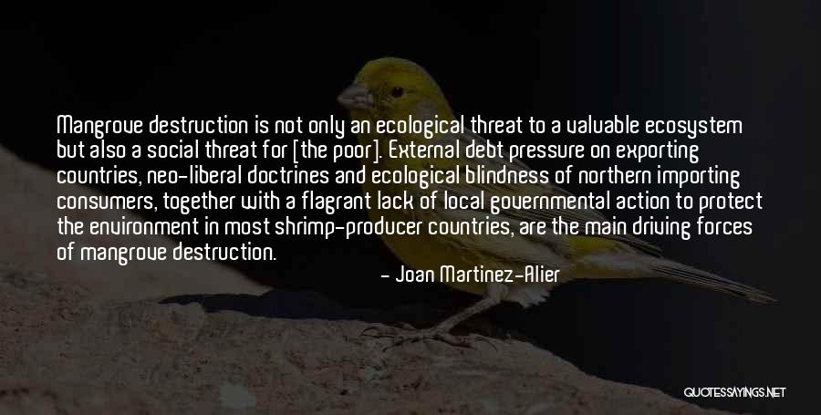 Boudot Oberlarg Quotes By Joan Martinez-Alier Boudot Oberlarg Quotes By Joan Martinez-Alier