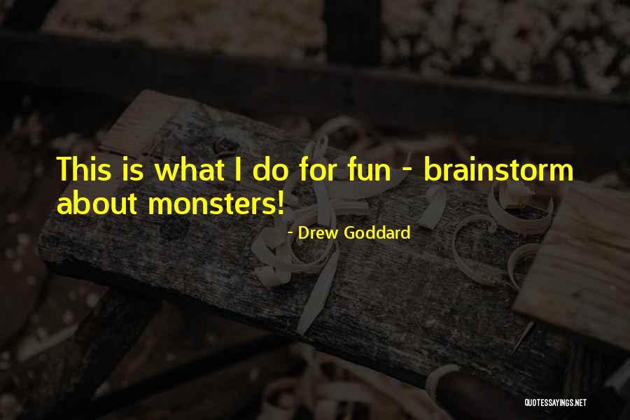 Boudoux Quotes By Drew Goddard Boudoux Quotes By Drew Goddard