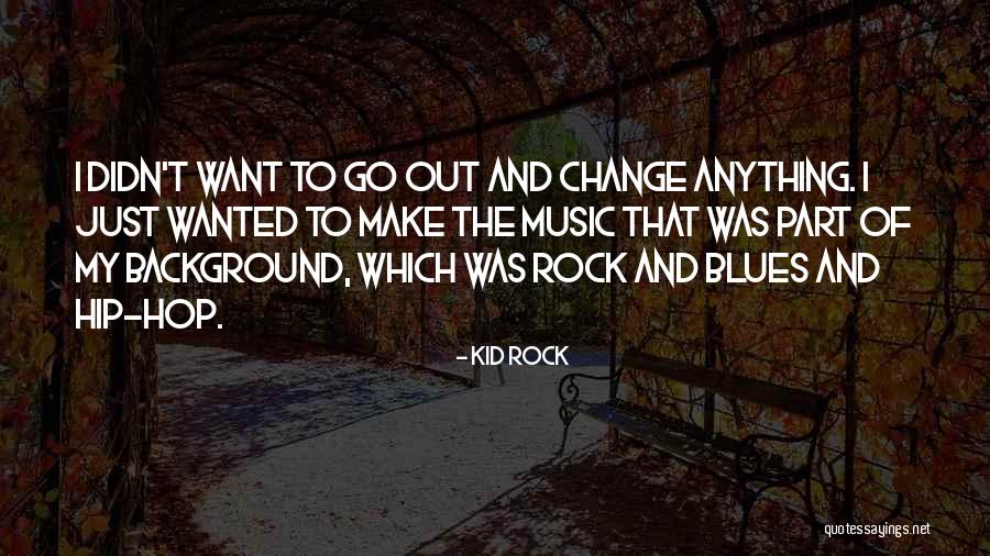 Bouey Construction Quotes By Kid Rock Bouey Construction Quotes By Kid Rock
