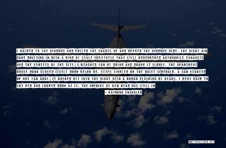 Boughanmi Nada Quotes By Raymond Chandler Boughanmi Nada Quotes By Raymond Chandler