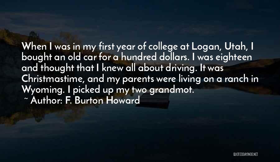 Bought A Car Quotes By F. Burton Howard