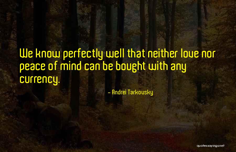 Bought Love Quotes By Andrei Tarkovsky Bought Love Quotes By Andrei Tarkovsky