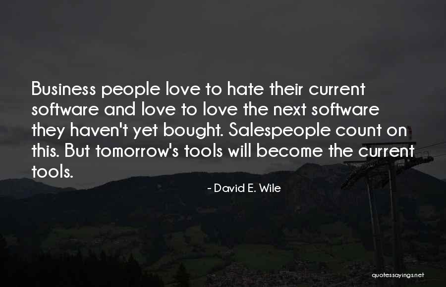 Bought Love Quotes By David E. Wile Bought Love Quotes By David E. Wile