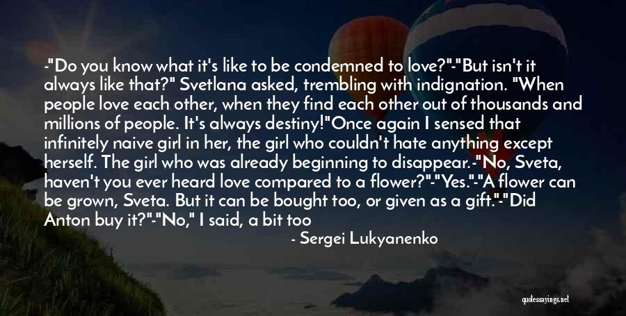 Bought Love Quotes By Sergei Lukyanenko