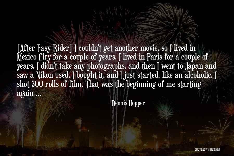 Bought Movie Quotes By Dennis Hopper Bought Movie Quotes By Dennis Hopper