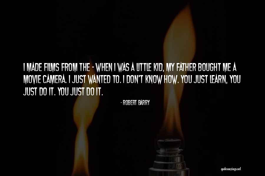 Bought Movie Quotes By Robert Barry Bought Movie Quotes By Robert Barry