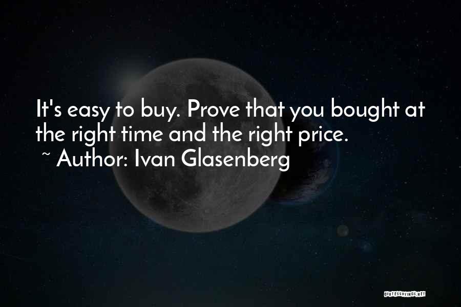 Bought Quotes By Ivan Glasenberg