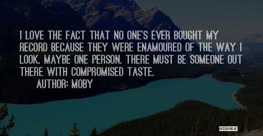 Bought Quotes By Moby