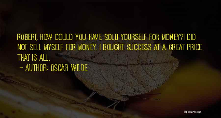 Bought Quotes By Oscar Wilde