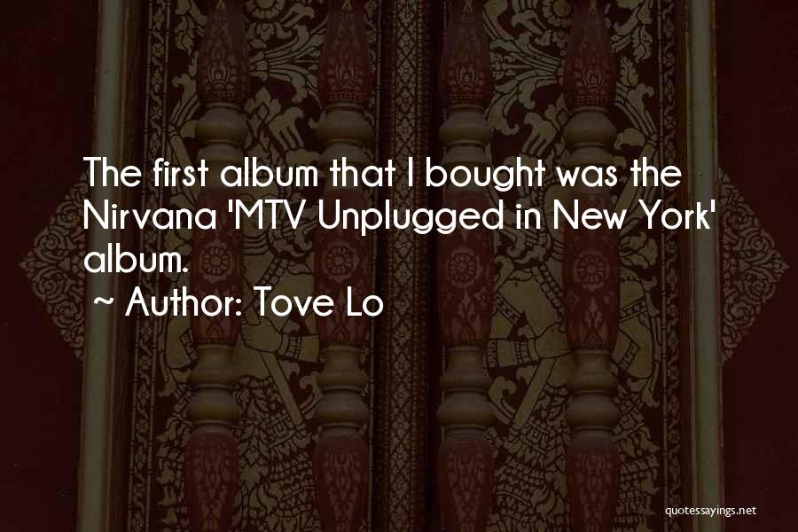 Bought Quotes By Tove Lo