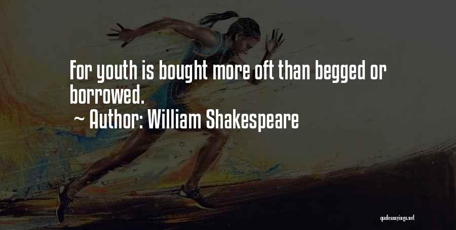 Bought Quotes By William Shakespeare