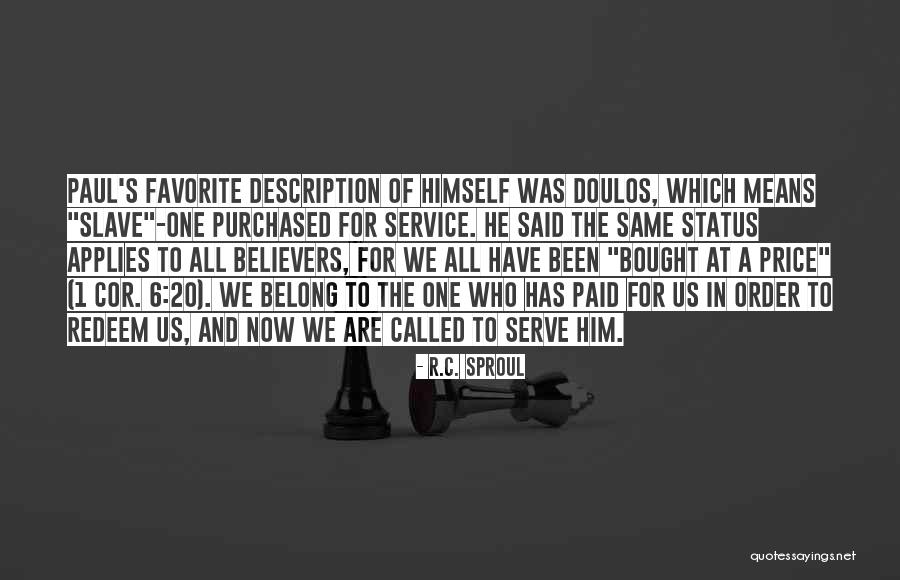 Bought With A Price Quotes By R.C. Sproul Bought With A Price Quotes By R.C. Sproul