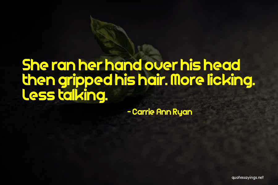 Bougon Game Quotes By Carrie Ann Ryan Bougon Game Quotes By Carrie Ann Ryan