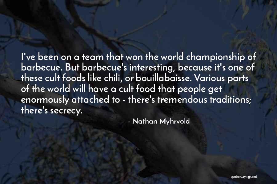 Bouillabaisse Quotes By Nathan Myhrvold Bouillabaisse Quotes By Nathan Myhrvold