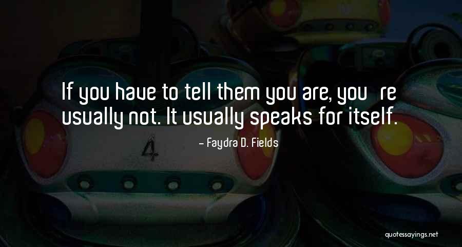 Bouillard Camping Quotes By Faydra D. Fields Bouillard Camping Quotes By Faydra D. Fields