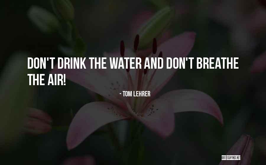 Bouiller And Sons Quotes By Tom Lehrer Bouiller And Sons Quotes By Tom Lehrer