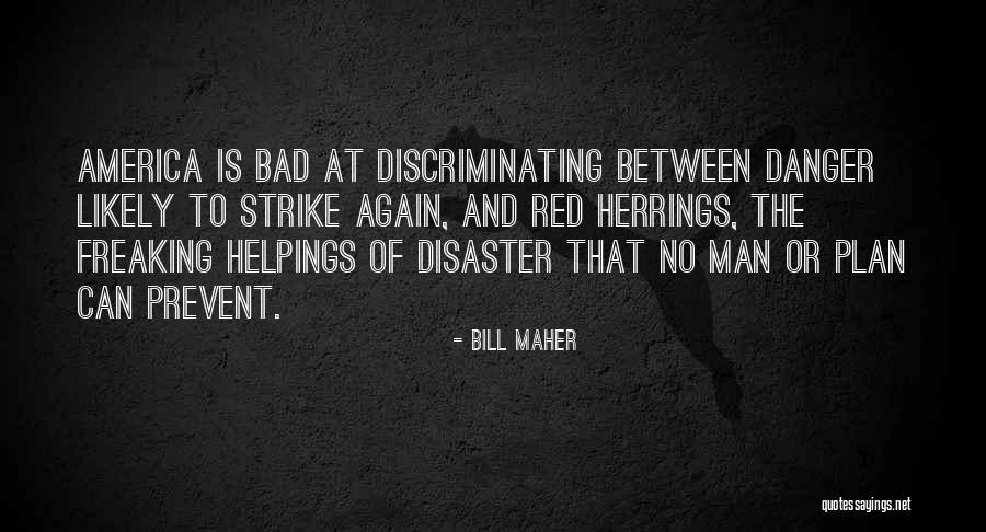 Bouizzoul Mhamed Quotes By Bill Maher Bouizzoul Mhamed Quotes By Bill Maher