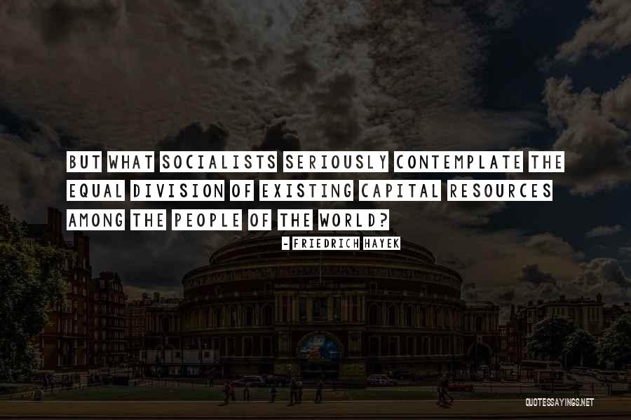 Boujee Quotes By Friedrich Hayek Boujee Quotes By Friedrich Hayek