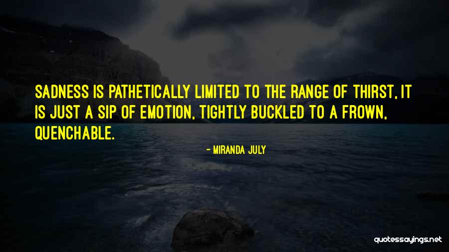 Boukabous 2017 Quotes By Miranda July Boukabous 2017 Quotes By Miranda July