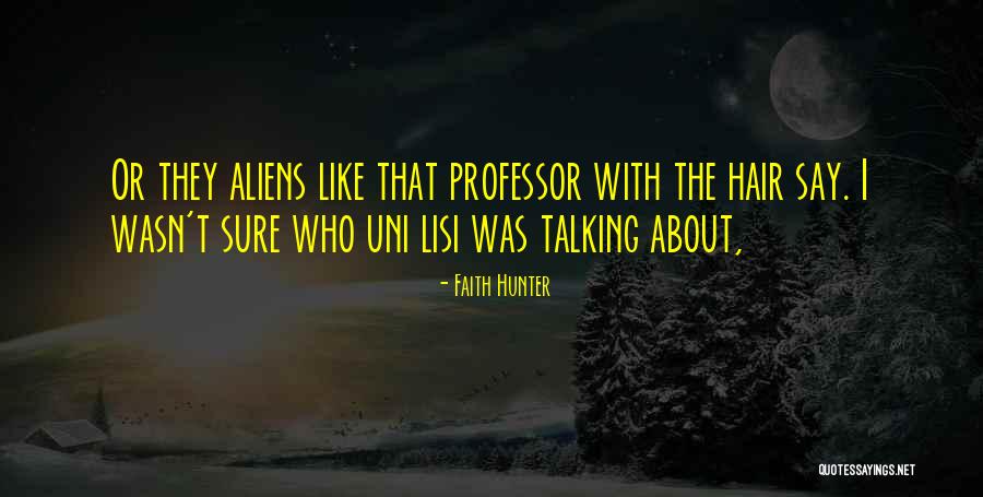 Boukensha Quotes By Faith Hunter Boukensha Quotes By Faith Hunter
