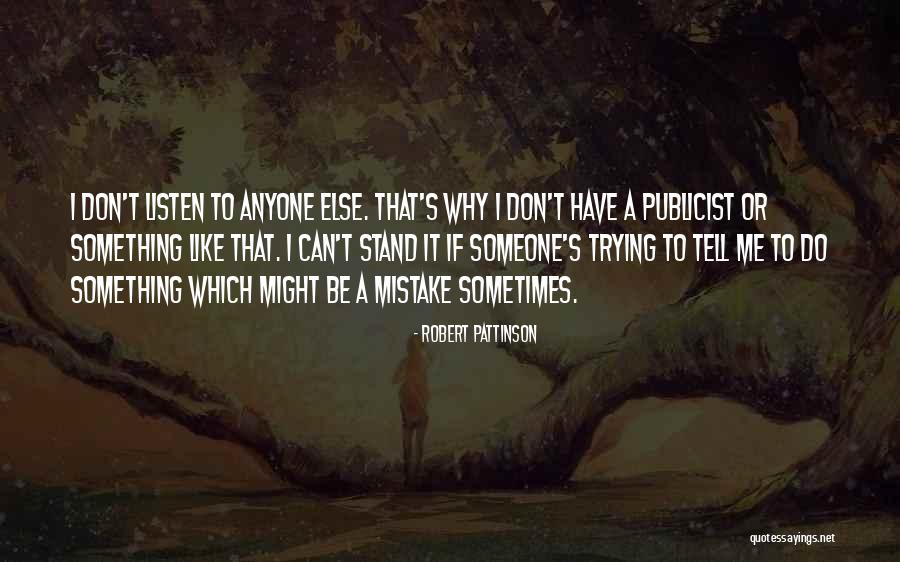 Boukensha Quotes By Robert Pattinson Boukensha Quotes By Robert Pattinson
