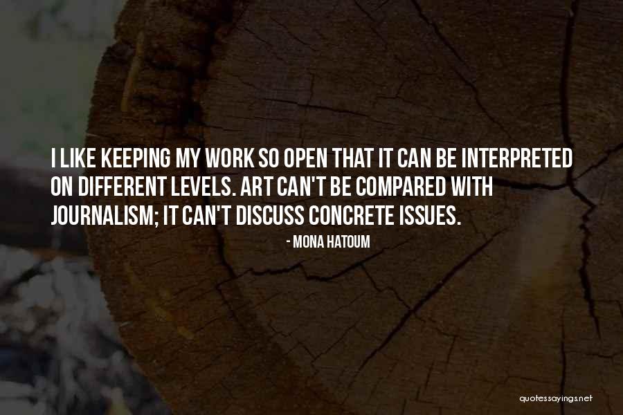 Boukhari Biba Quotes By Mona Hatoum Boukhari Biba Quotes By Mona Hatoum