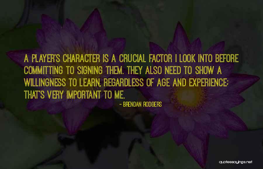 Boukili Student Quotes By Brendan Rodgers Boukili Student Quotes By Brendan Rodgers