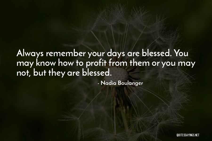 Boulanger Quotes By Nadia Boulanger Boulanger Quotes By Nadia Boulanger