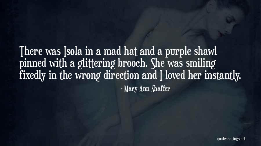 Boulas Hotel Quotes By Mary Ann Shaffer Boulas Hotel Quotes By Mary Ann Shaffer