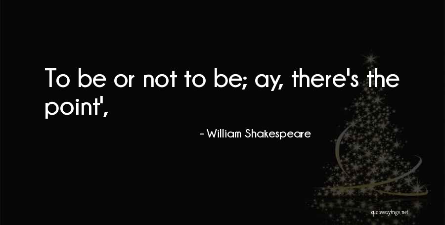 Boulatin Quotes By William Shakespeare Boulatin Quotes By William Shakespeare