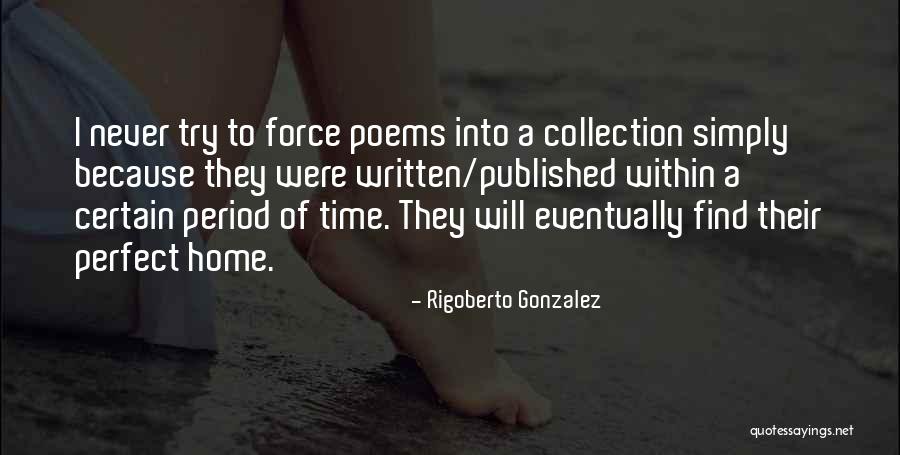 Boulchans Quotes By Rigoberto Gonzalez Boulchans Quotes By Rigoberto Gonzalez