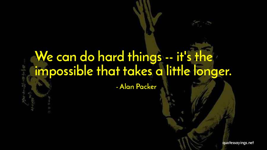 Boules De Geisha Quotes By Alan Packer Boules De Geisha Quotes By Alan Packer