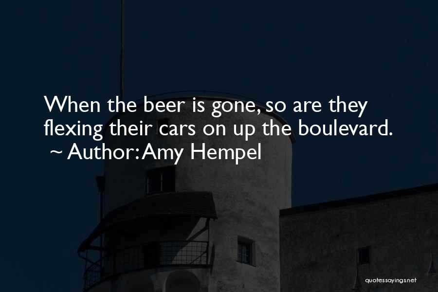 Boulevard Quotes By Amy Hempel