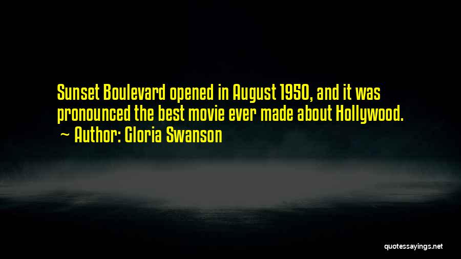 Boulevard Quotes By Gloria Swanson