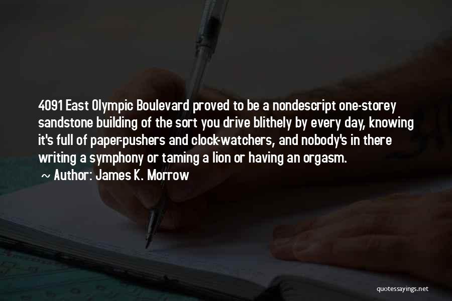 Boulevard Quotes By James K. Morrow