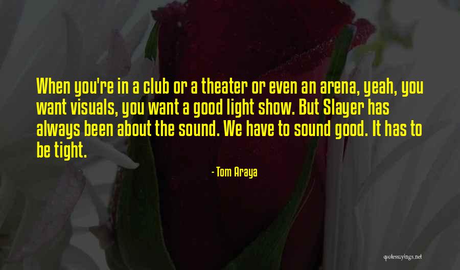 Boulevardier Dallas Quotes By Tom Araya Boulevardier Dallas Quotes By Tom Araya
