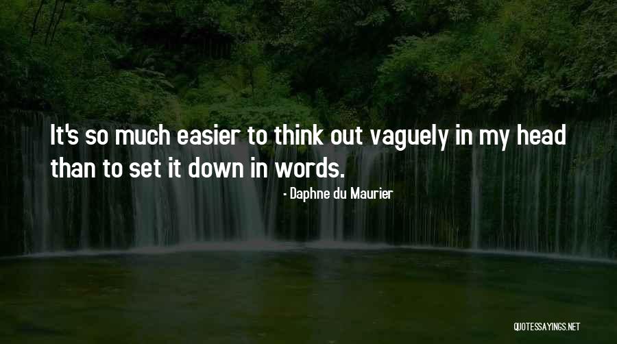 Boulicka Pod Uchem Quotes By Daphne Du Maurier Boulicka Pod Uchem Quotes By Daphne Du Maurier