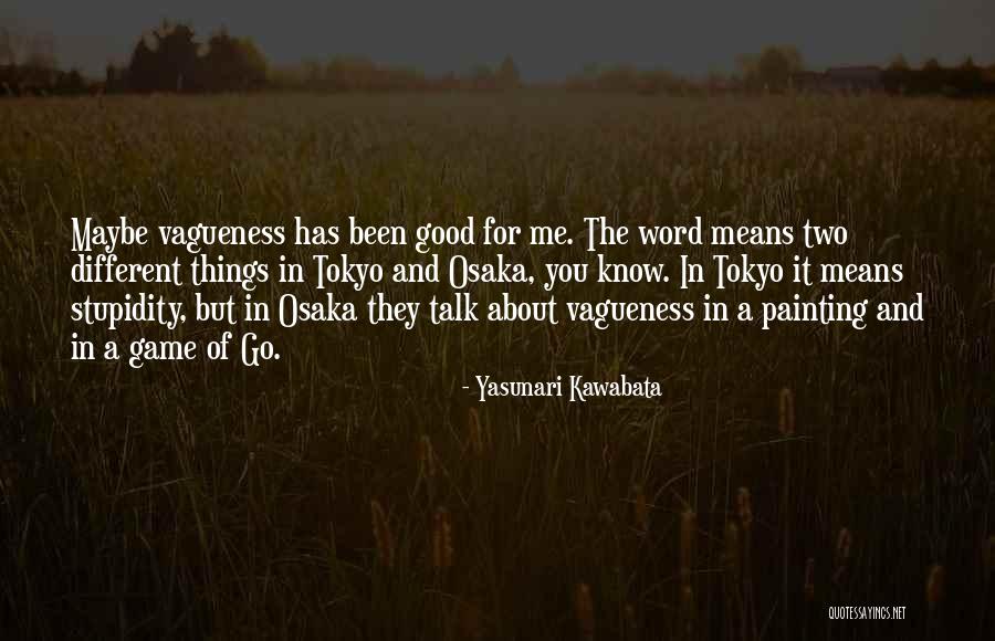 Boulineaus Grocery Quotes By Yasunari Kawabata Boulineaus Grocery Quotes By Yasunari Kawabata