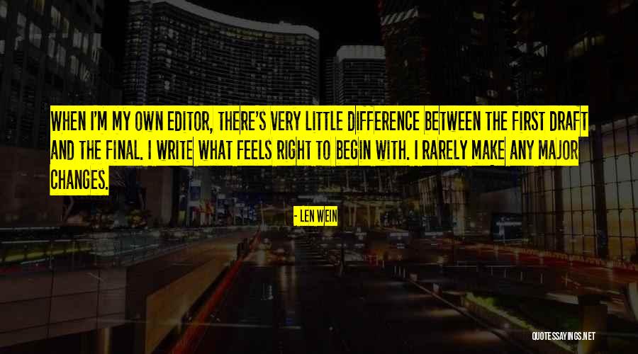 Boultbee Finch Quotes By Len Wein Boultbee Finch Quotes By Len Wein