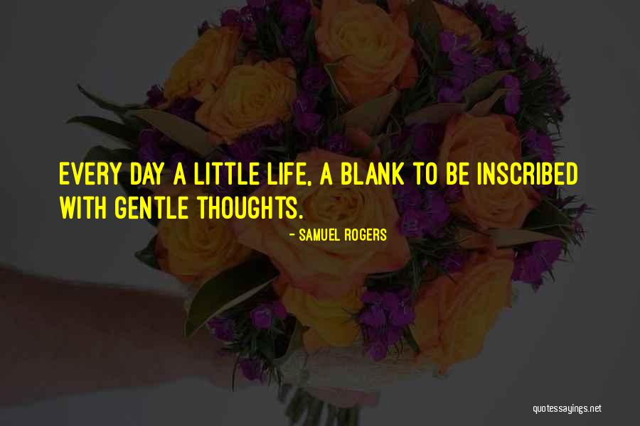 Boulter Quotes By Samuel Rogers Boulter Quotes By Samuel Rogers