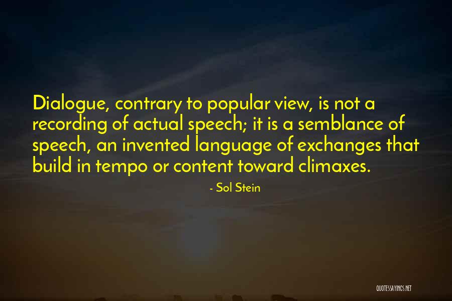 Boultinghouse Quotes By Sol Stein Boultinghouse Quotes By Sol Stein