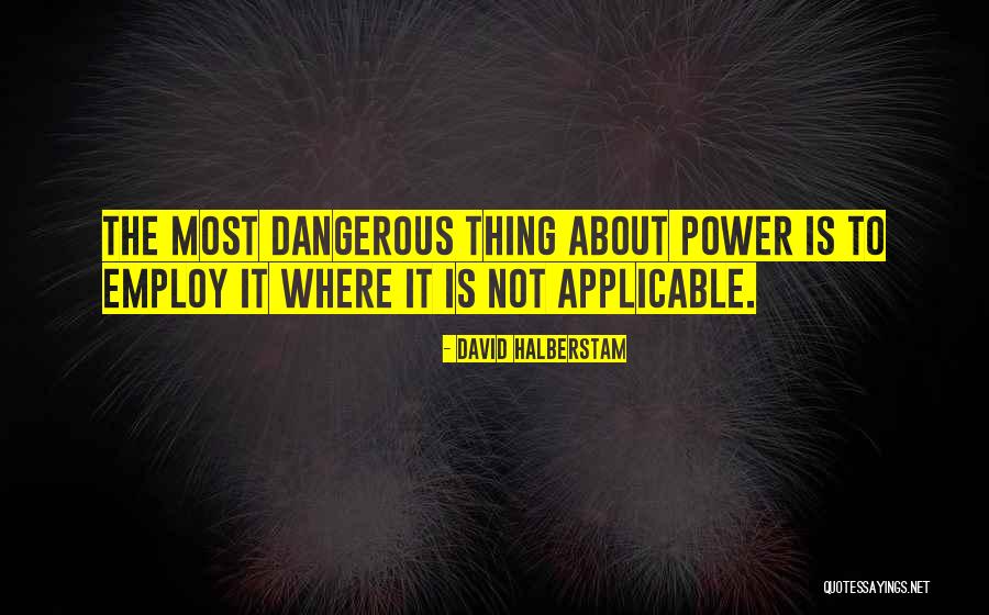 Boulton Paul Quotes By David Halberstam Boulton Paul Quotes By David Halberstam