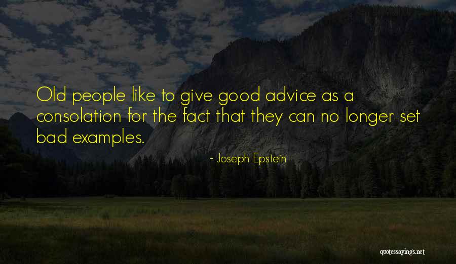 Boumansour Quotes By Joseph Epstein Boumansour Quotes By Joseph Epstein