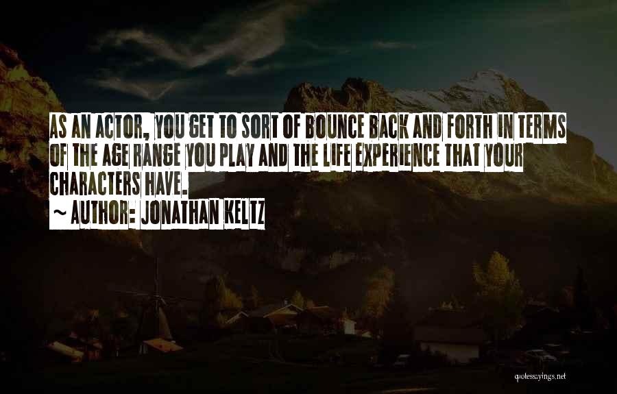 Bounce Back Quotes By Jonathan Keltz