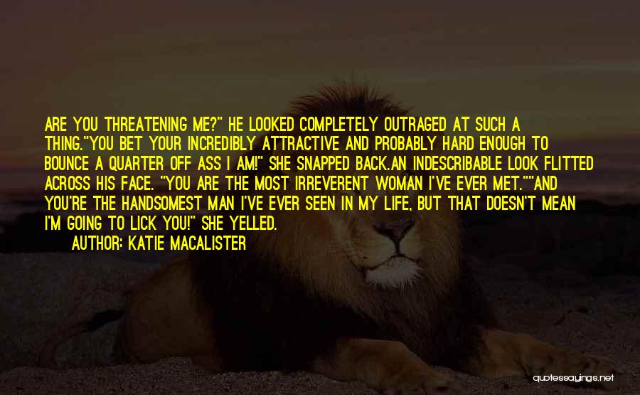 Bounce Back Quotes By Katie MacAlister